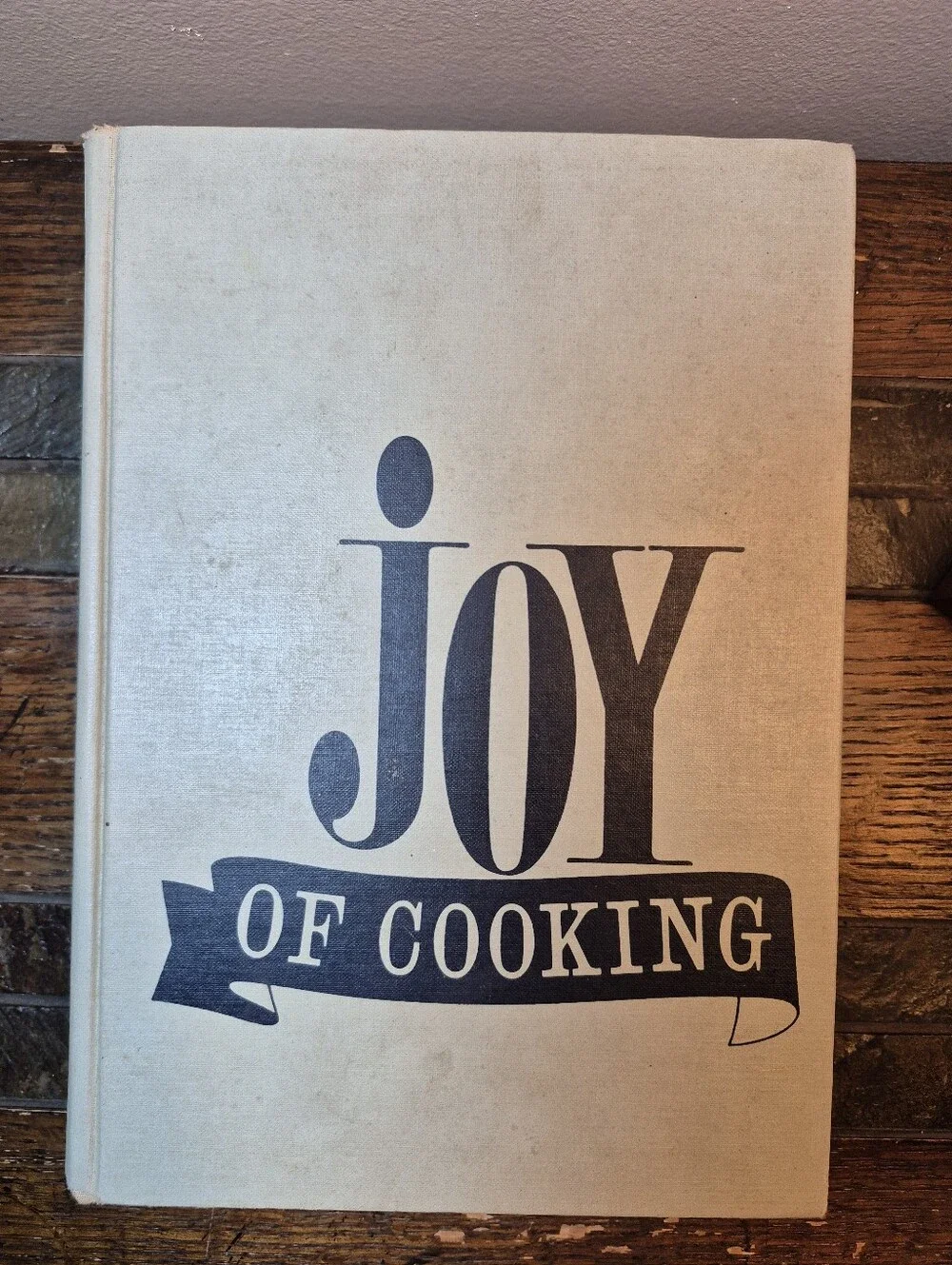 Vintage Joy Of Cooking (1963) Cookbook